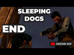 Sleeping Dogs End | 4 Missions: Civil Discord, Buried Alive, The Election & Big Smile Lee