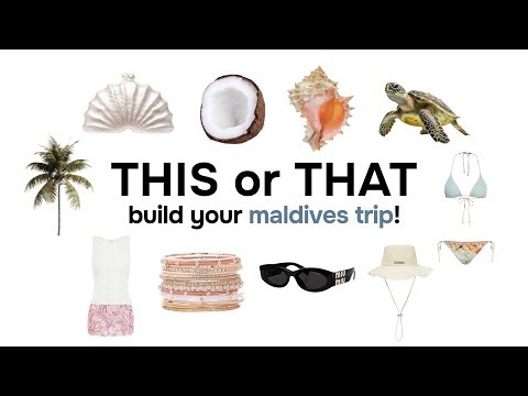 THIS or THAT | build your dream maldives trip🌊🐬🐚🌴