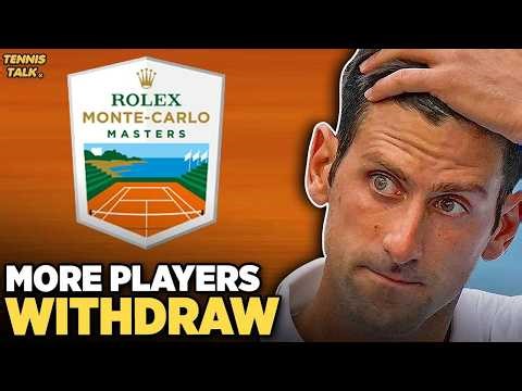 More Players Withdraw from Monte Carlo 2026 | Tennis News