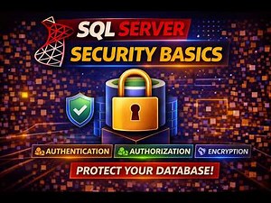 Day 42: Microsoft SQL Server Complete Course| SQL Server | Security Basics Graphically #sql