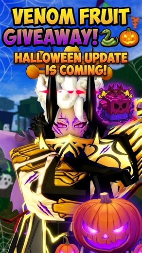 BloxFruits HALLOWEEN UPDATE + Free Venom! 🎃 #bloxfruits #Roblox #giveaway #venomfruit #shorts #fyp