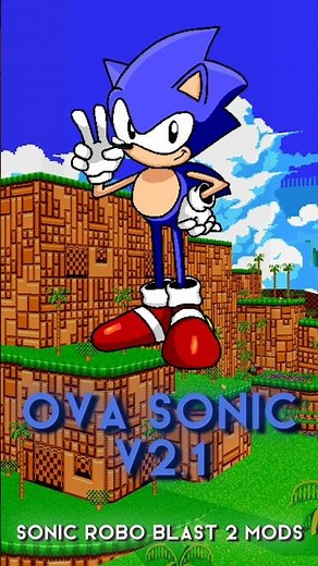 SRB2...,But OVA SONIC! - SRB2 Mods Shorts -