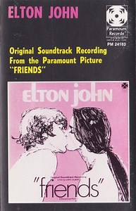 Elton John - Friends (Original Soundtrack Recording)