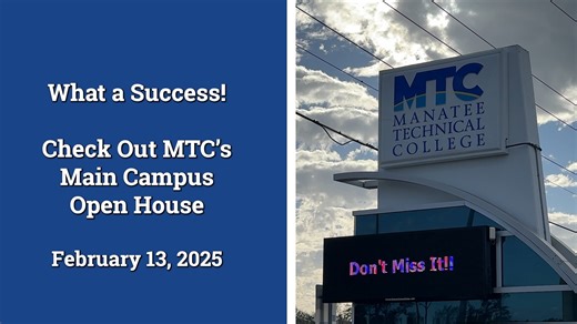 The 2025 MTC Main Campus Open House was a success! Check it out here! | Manatee Technical College | Facebook