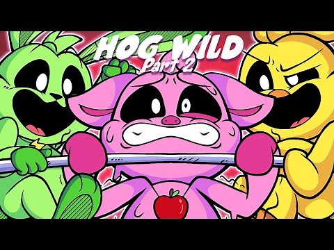 SMILING CRITTERS “HOG WILD” Part 2🐷Fan Animation #3.2