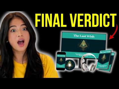 The Last Wish Program review 2026 🧠 explains psychological drivers behind desire-based goals