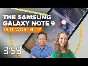 Galaxy Note 9: Is it really worth it? (The 3:59, Ep. 444)