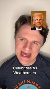 Celebrities as weathermen #celebrities #weatherman #weather #donaldtrump #forecast | Noah Ryan Comedy
