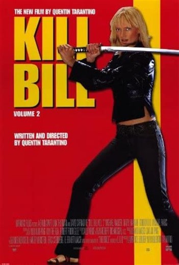 Kill Bill: Vol. 2 (2004) - Where to Watch