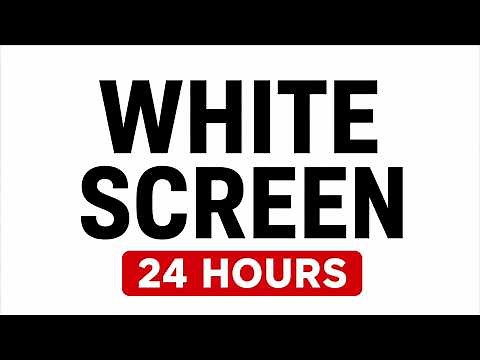 White Screen 24 Hours | Pure White Background | Monitor Test