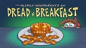 Watch The Fairly Odd Parents Season 6 Episode 12 - 9 Lives / Dread and Breakfast
