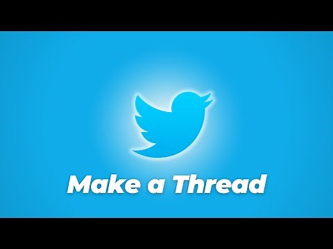 How To Make A Thread On Twitter