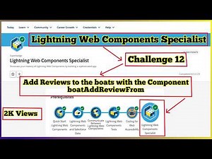 Lightning Web Components Specialist | Salesforce Trailhead | Challenge 12