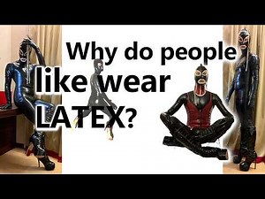 Why do people love wearing latex and rubber? #latex #rubber #latexlover #latexfashion