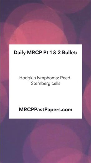 MRCP Part 1 & 2 Daily Revision Bullet