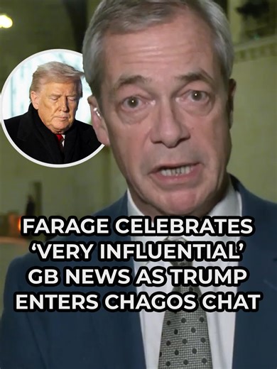 Nigel Farage Highlights GB News Influence on Chagos Deal