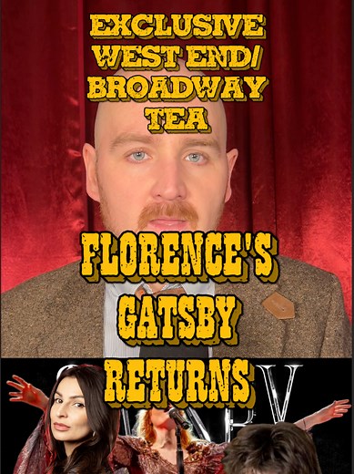 Florence Welch's Gatsby Returns to Broadway in 2026