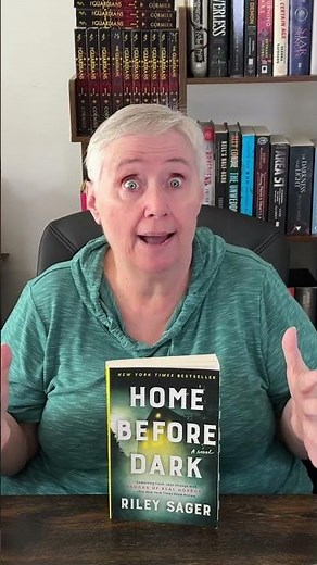 Home Before Dark by Riley Sager - the story of a house and how a daughter tries to find the truth