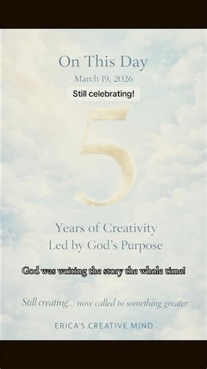 5 years.God has been faithful through every season.Still creating…now called to something greater ♥️