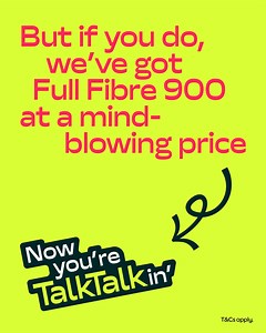 Get Full Fibre 900 at a mind-blowing price 🤯 #NowYoureTalkTalkin | TalkTalk