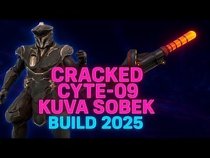 CRACKED Solo Cyte-09 + Kuva Sobek Build (2025)