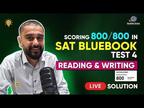Scoring 800/800 on SAT Bluebook Test 4 | Reading & Writing (Full Live Solution) Vishvam Sir
