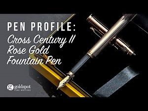 Cross Century II Rose Gold Fountain Pen - Unboxing and Writing Sample