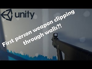 First Person weapon wall clipping and how to fix it | Unity Tutorial