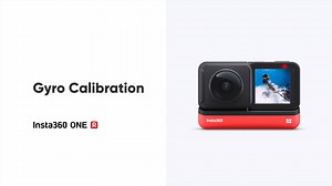 Insta360 ONE R Gyro Calibration Guide: How to Calibrate Your Action Camera