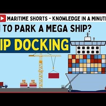 How To Dock a Big Ship?