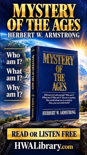 MYSTERY OF THE AGES by Herbert W. Armstrong #truth #MysteryOfTheAges #worldwidechurchofgod