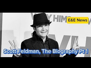 The biography of Corey Scott Feldman, Life Of A Legend Part One | E&E News