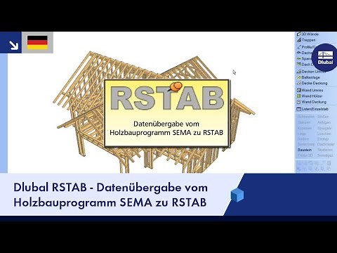 Dlubal RSTAB - Datenübergabe vom Holzbauprogramm SEMA zu RSTAB