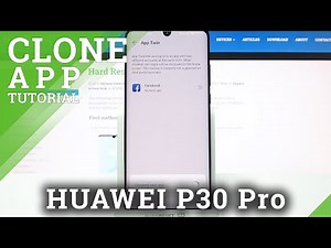 How to Clone App – Double Program on HUAWEI P30 Pro