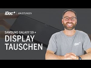Samsung Galaxy S9+ – Display wechseln [english video linked in infobox]
