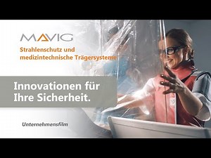 MAVIG Strahlenschutz und medizinische Trägersysteme | Wir entwickeln für Ihre Sicherheit.