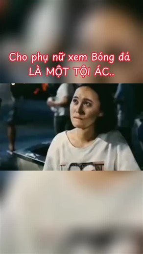 Cho phụ nữ xem Bóng đá là một TỘI ÁC..⚽😳@Football Channel ❤️⚽ #soccer #funny #footballtiktok #viral #fyp