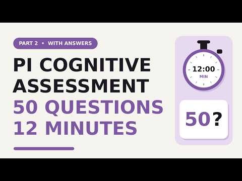 pi cognitive assessment 50 questions 12 minutes answers