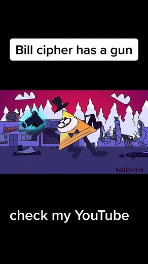 Bill Cipher Has a Gun - Gravity Falls Animated Parody