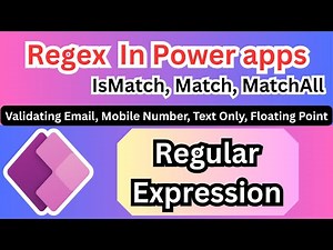 Regex (Regular Expressions) In Power Apps 2025