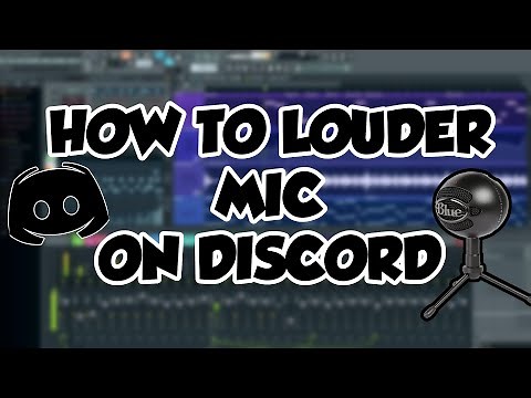 HOW TO LOUDER MIC ON DISCORD