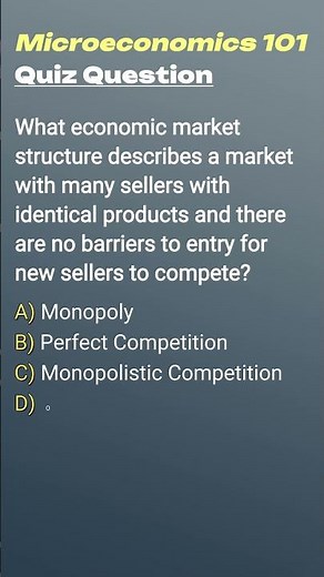Microeconomic Quiz 👉 Economic Market Structures