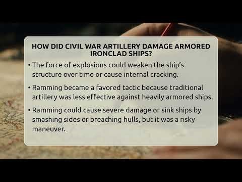 How Did Civil War Artillery Damage Armored Ironclad Ships? - The Civil War Nerds