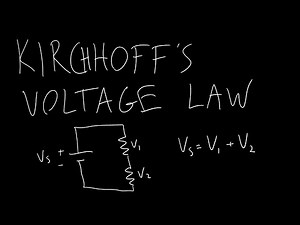 Intro to Circuits 17: Kirchhoff's Voltage Law