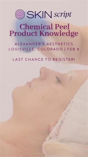 Alexanders Aesthetics on Instagram: "Peel knowledge = better results 👏 Join us in person for Skin Script Chemical Peel Product Knowledge and finally feel confident choosing the right peel for every client. 📍 Louisville, CO 🗓 Monday, Feb 9 | 11 AM–1 PM 🎓 Certificate + 10% OFF Skin Script included 🚨 Last chance to register Link in bio | 844-772-0052 #skinscript #esthetician"