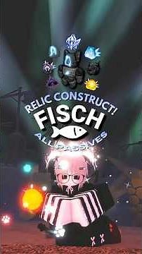 ALL RELIC CONSTRUCT BUFFS! #fisch