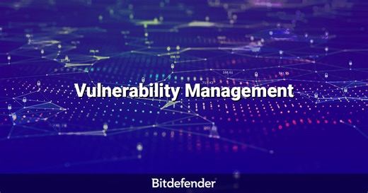 Vulnerability Management - Bitdefender GravityZone