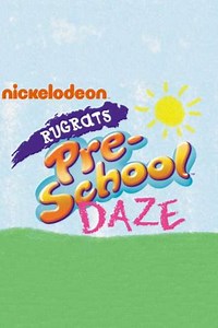 Rugrats Pre-School Daze (2008) - TV Show