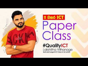 Grade 11 ICT Paper Class | Day 4 | Lakshitha Vithanage | 2026