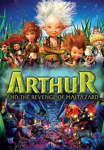 Arthur and the Revenge of Maltazard (2009)